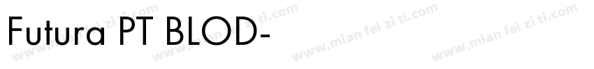 Futura PT BLOD字体转换